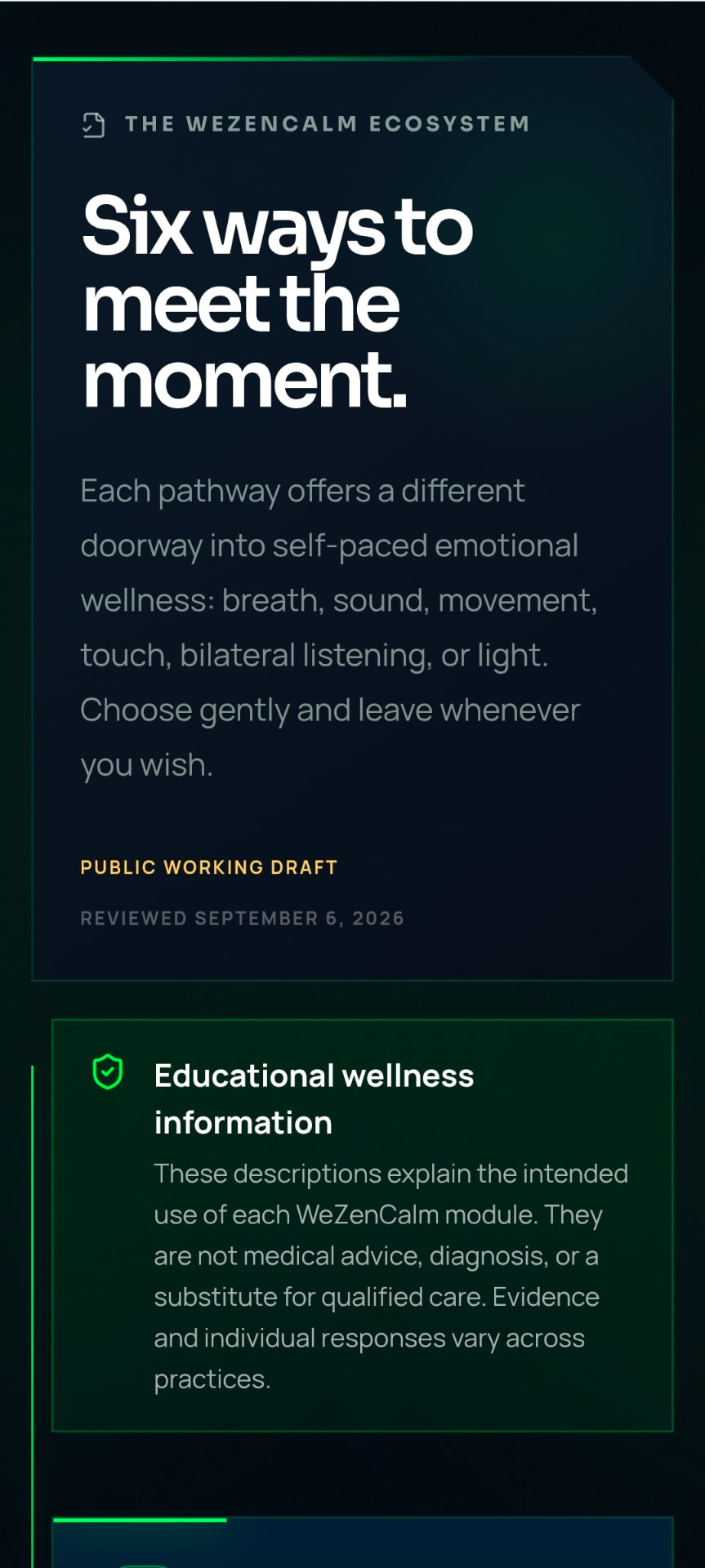 Six ways to meet the moment: breath, sound, movement, touch, listening, light.
