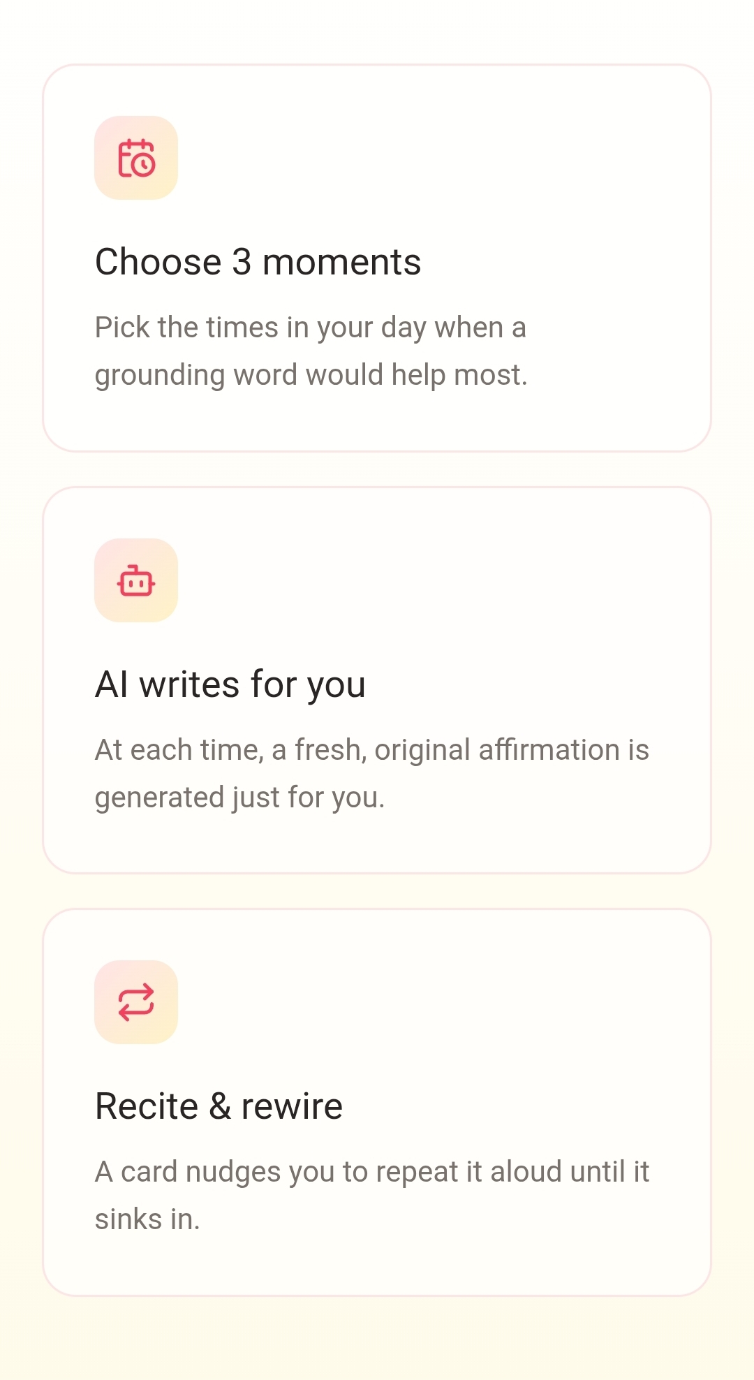 Three moments, a fresh affirmation written for each, and a nudge to recite it.